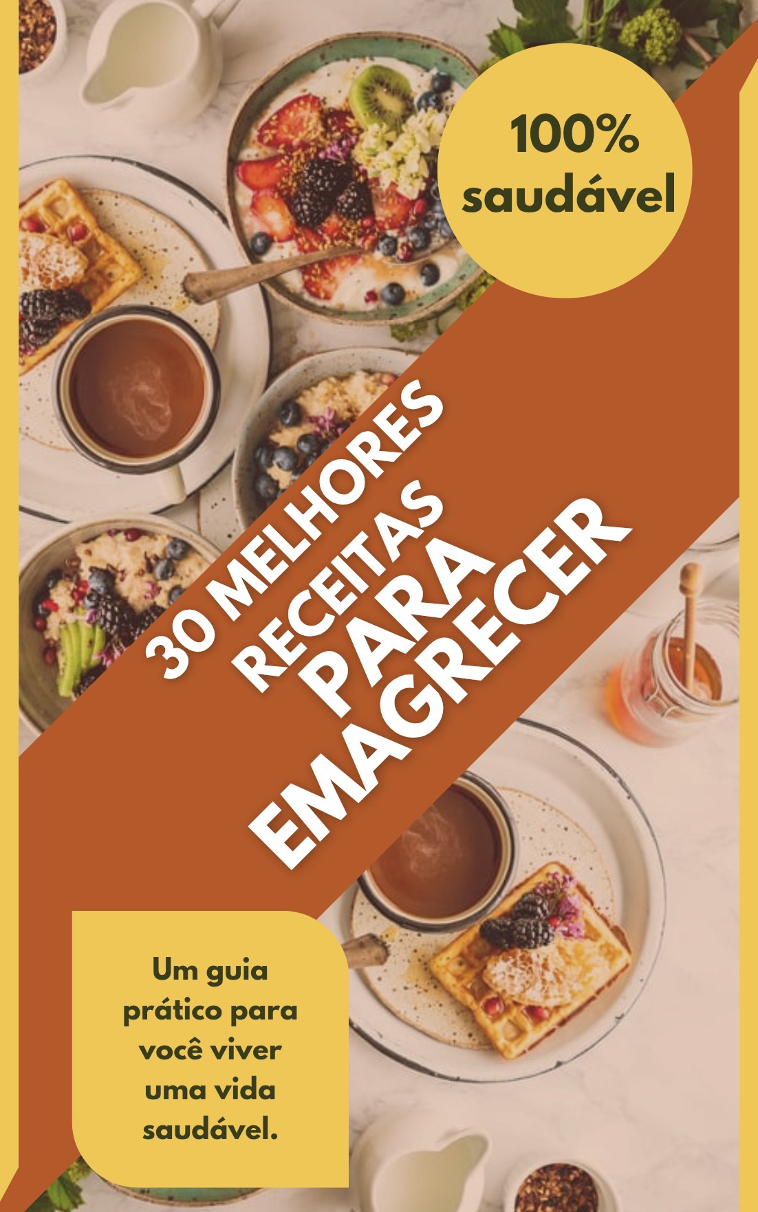 Melhores receitas para emagrecer em menos de 20 dias