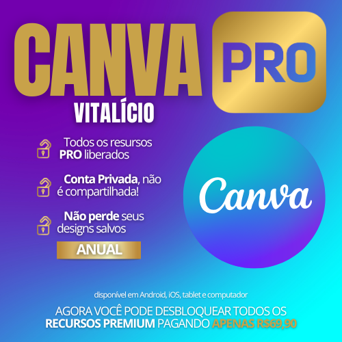 Canva Pro Vitalício - Sem Mensalidade & Conta Privada