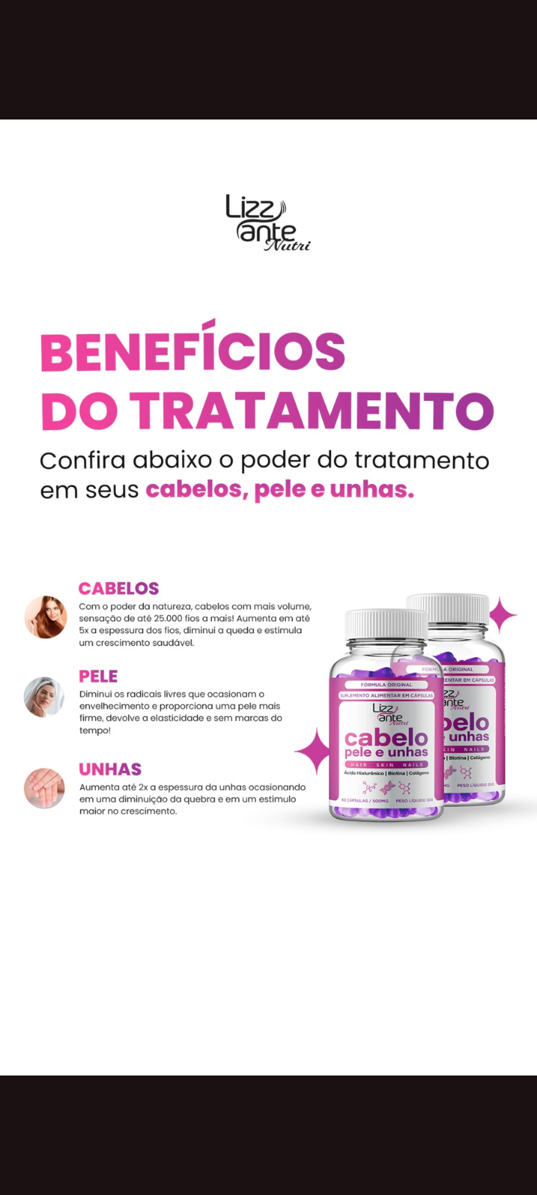 Cabelo, Pele & Unhas - Lizz ante Nutri