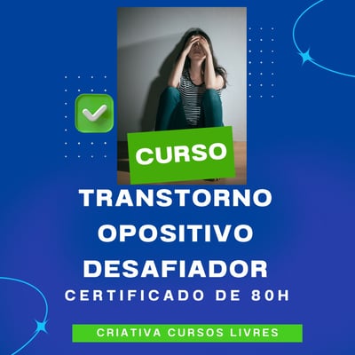 Curso: Transtorno Opositivo Desafiador