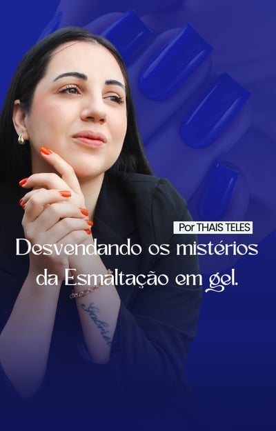 Curso Completo de Esmaltação em Gel e Manicure Russa