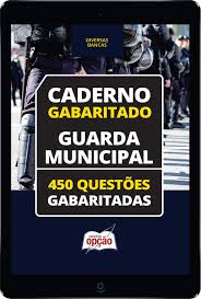 Caderno De Questões Gabaritadas: Guarda Municipal, Legalle