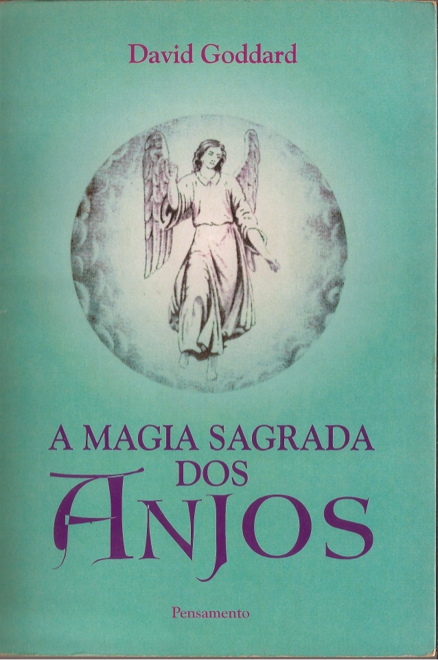 A Magia Sagrada Dos Anjos