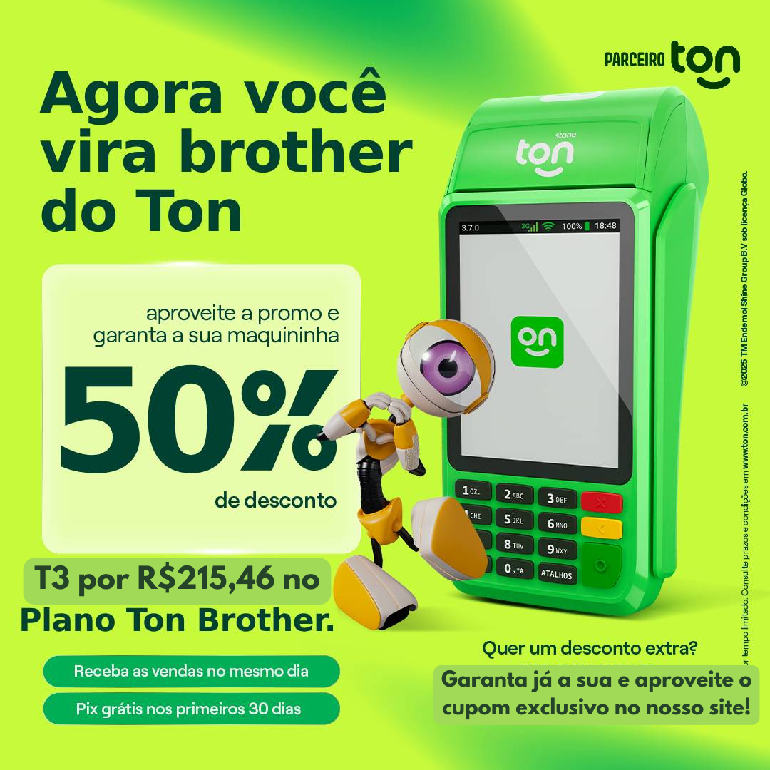 Maquininha T3 Ton Brother, VEM PRA TON!