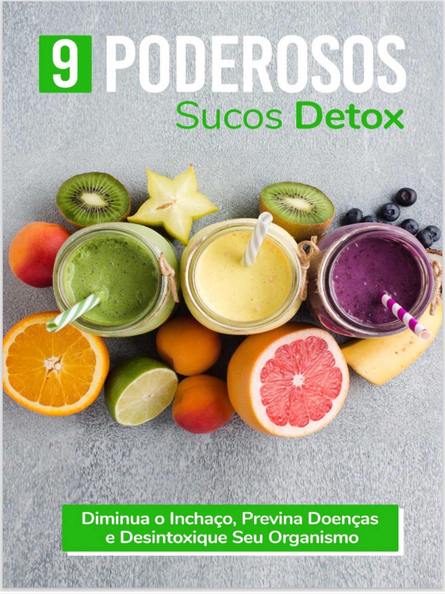 9 Poderosos Sucos Detox