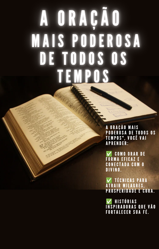 E-book completo: A oração mas poderosa de todos os tempos