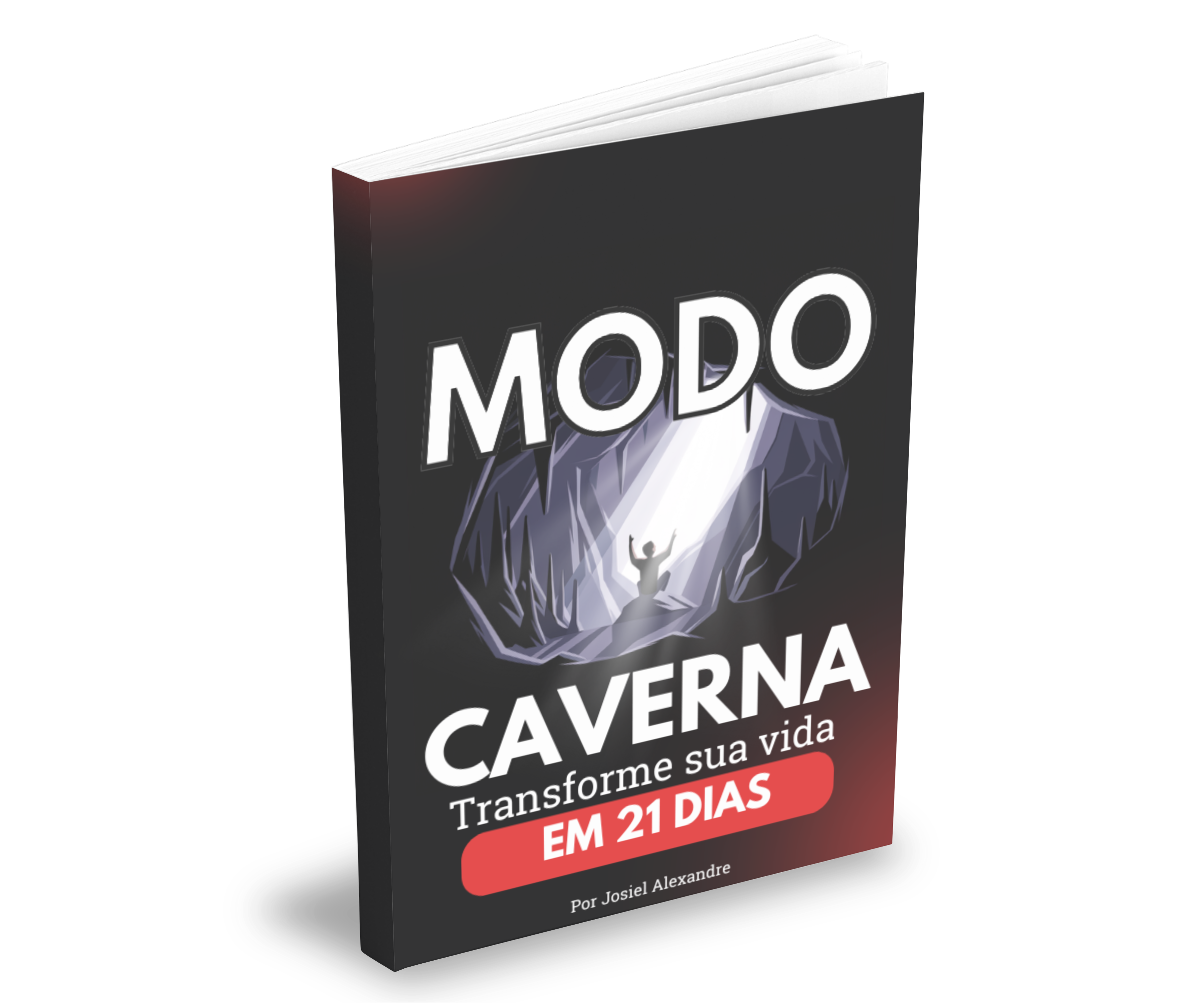 Ebook Modo Caverna em 21 dias e resete sua mente.