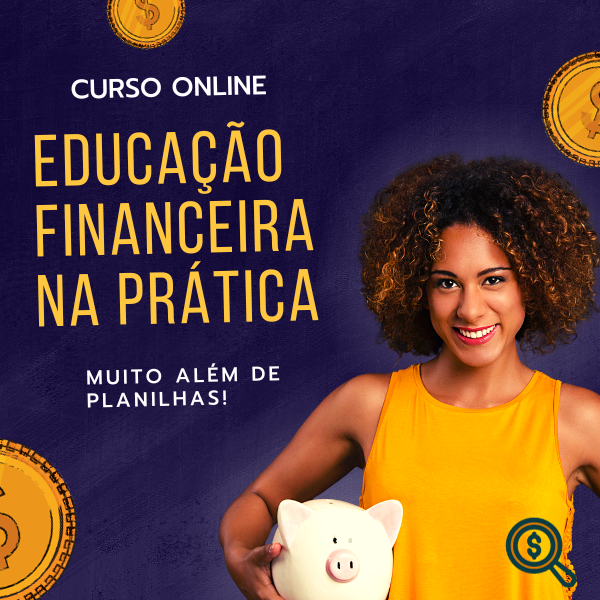 Curso Educação Financeira na Prática