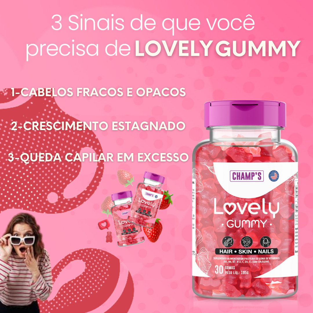 LovelyGummy: Cabelo, Pele E unhas