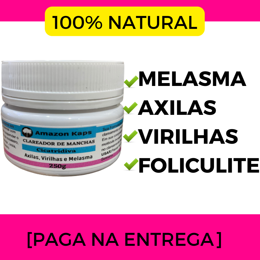 Cicatridiva creme clareador de pele contra manchas e melasma (pague na entrega)