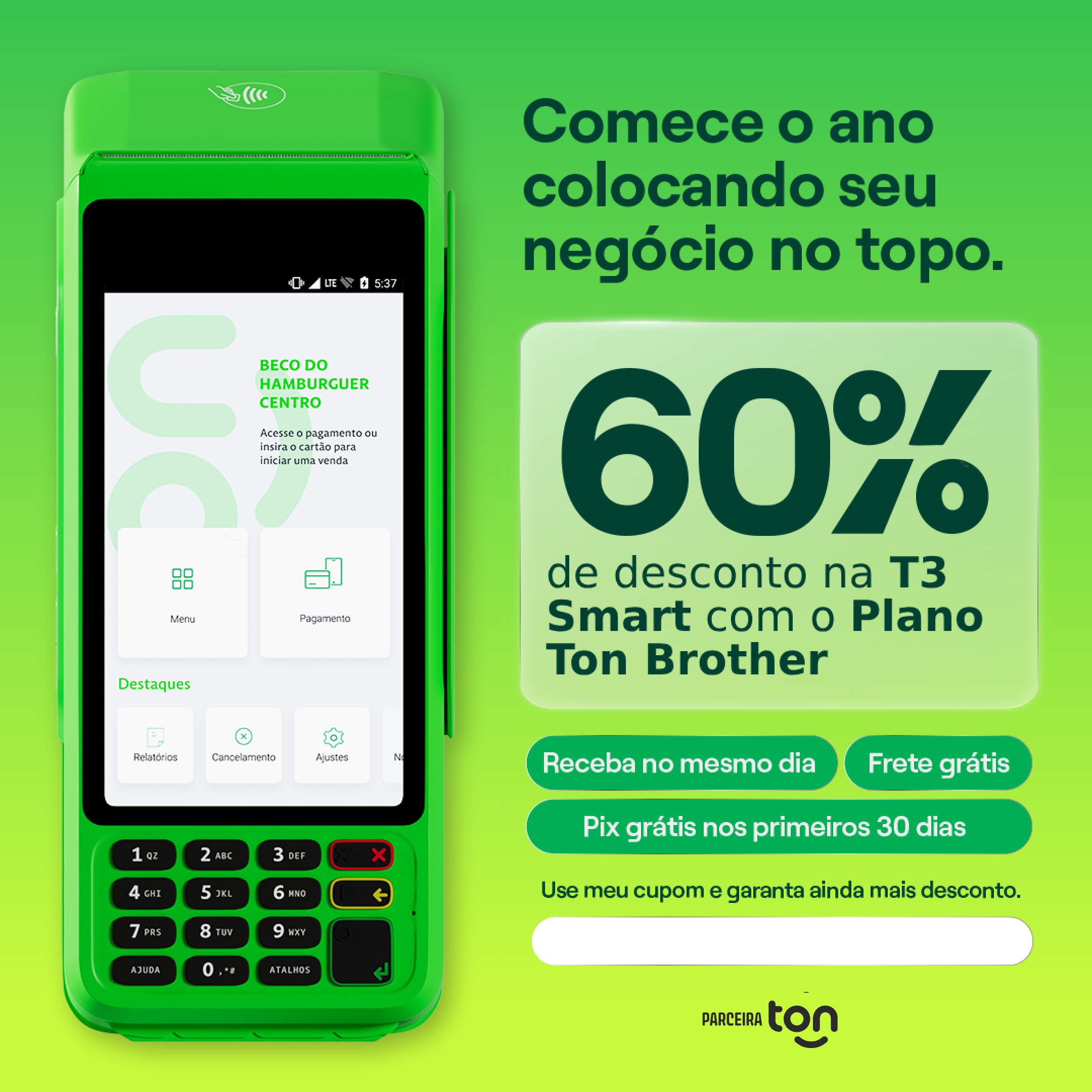 Maquininha Ton T3 smart