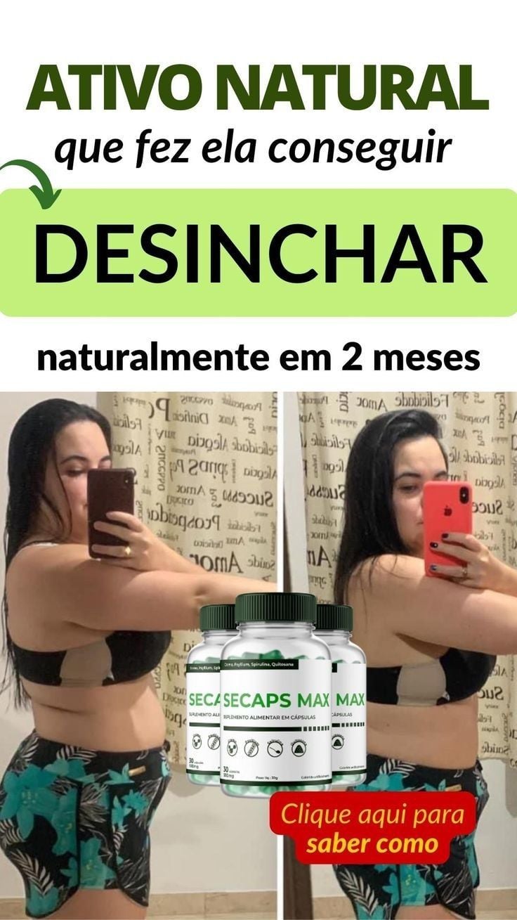 Secaps Max - Perca peso de forma 100% Natural