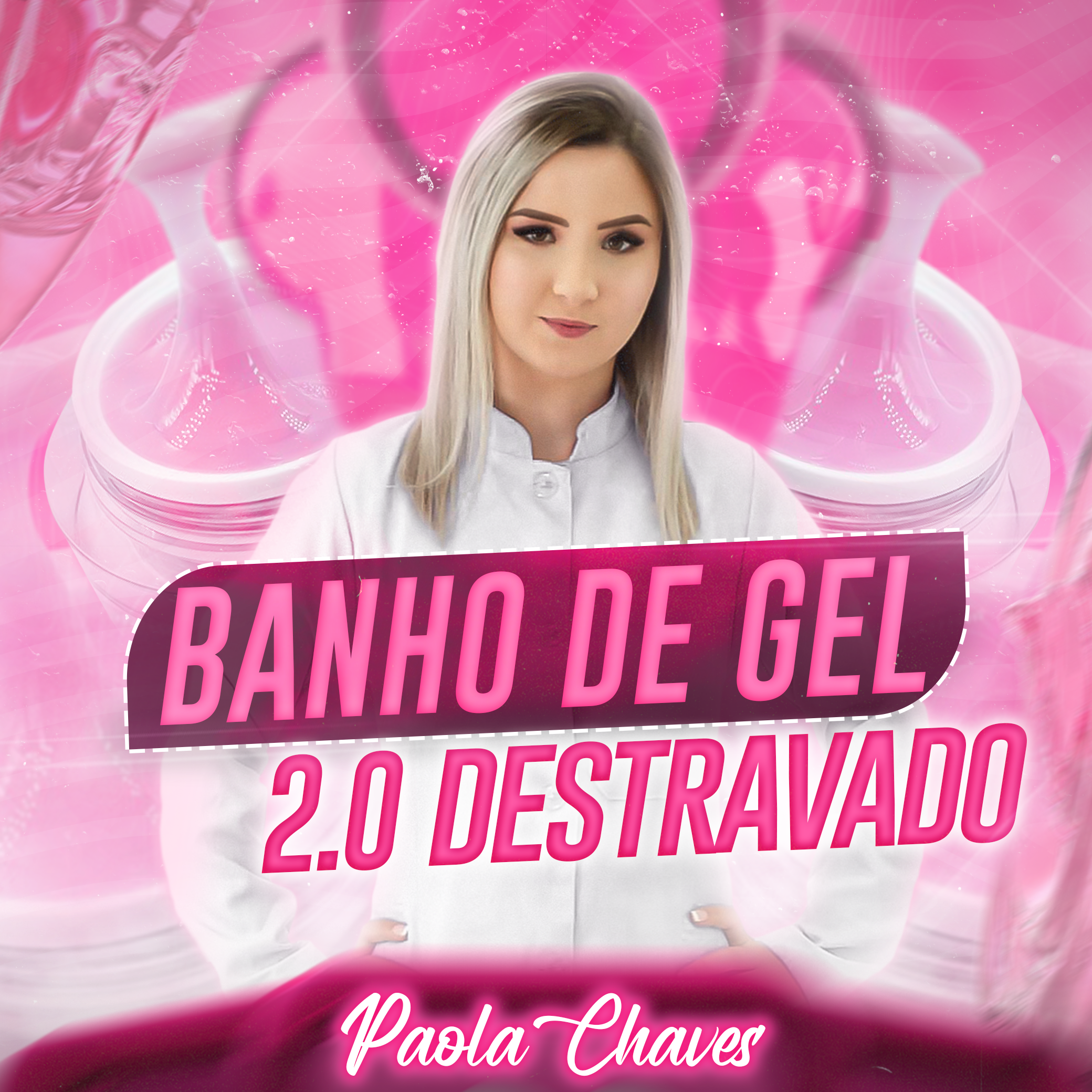 Curso de banho de gel 2.0 com paola chaves