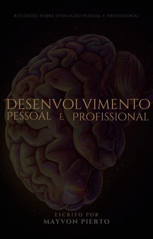 Desenvolvimento Pessoal E Profissional