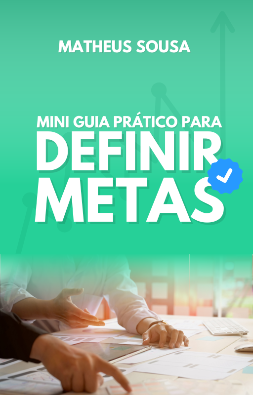 Ebook Mini Guia Prático para Definir Metas