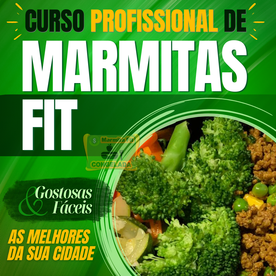 Curso como fazer Marmita Fit profissionais com sabor inesquecíveis