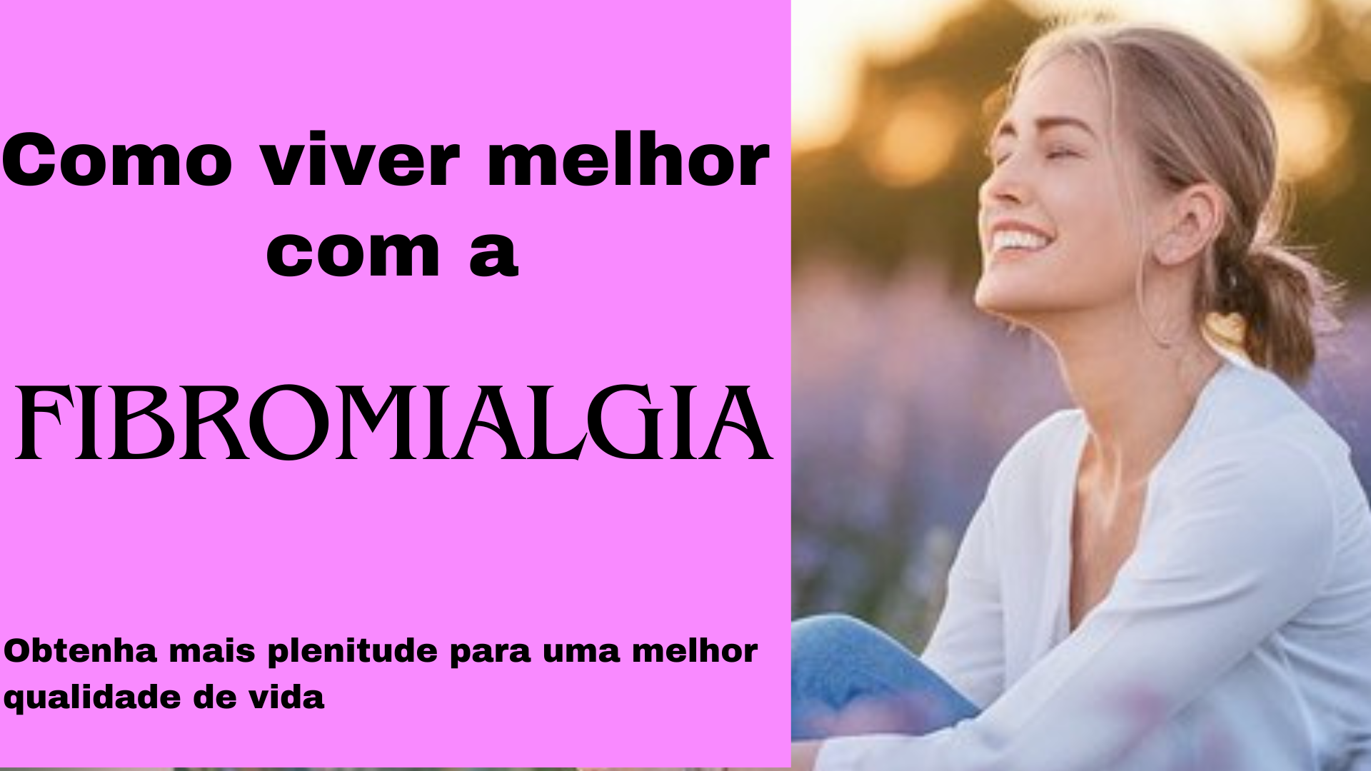 Ebook : Vida Leve com Fibromialgia