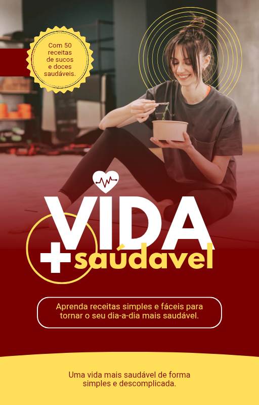 50 receitas saudáveis e fáceis para o dia a dia