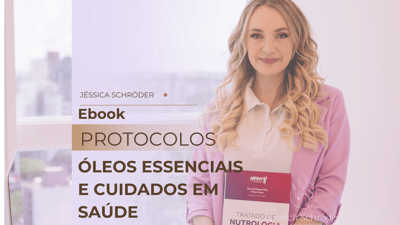 Ebook - Protocolos com óleos essenciais