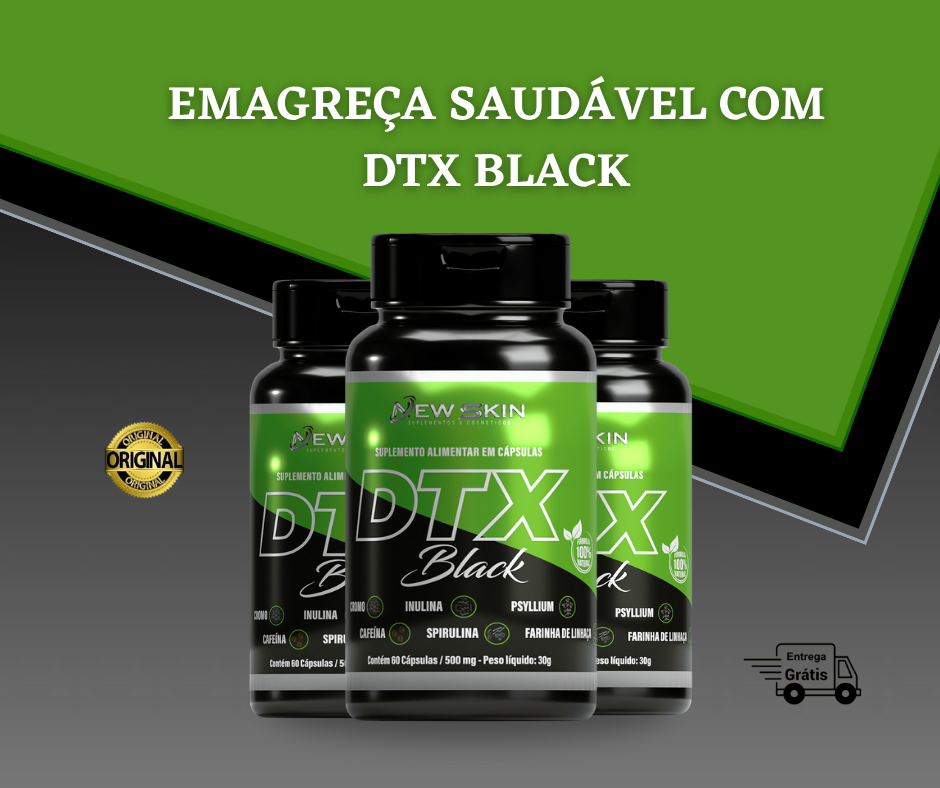 Dtx black para um emagrecimento saudável