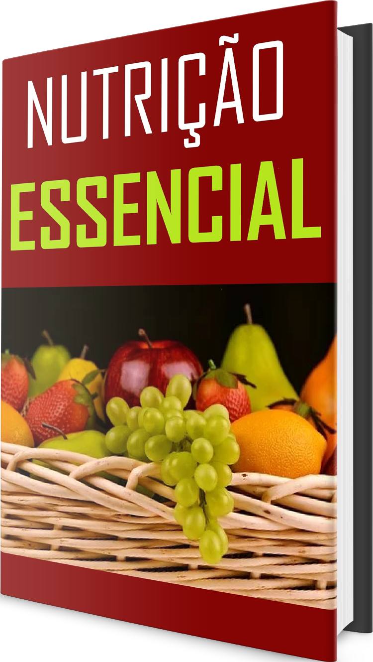 Nutrição essencial.