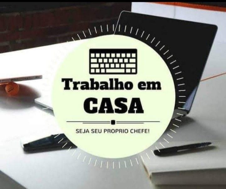 Trabalhe em Casa - Home Office