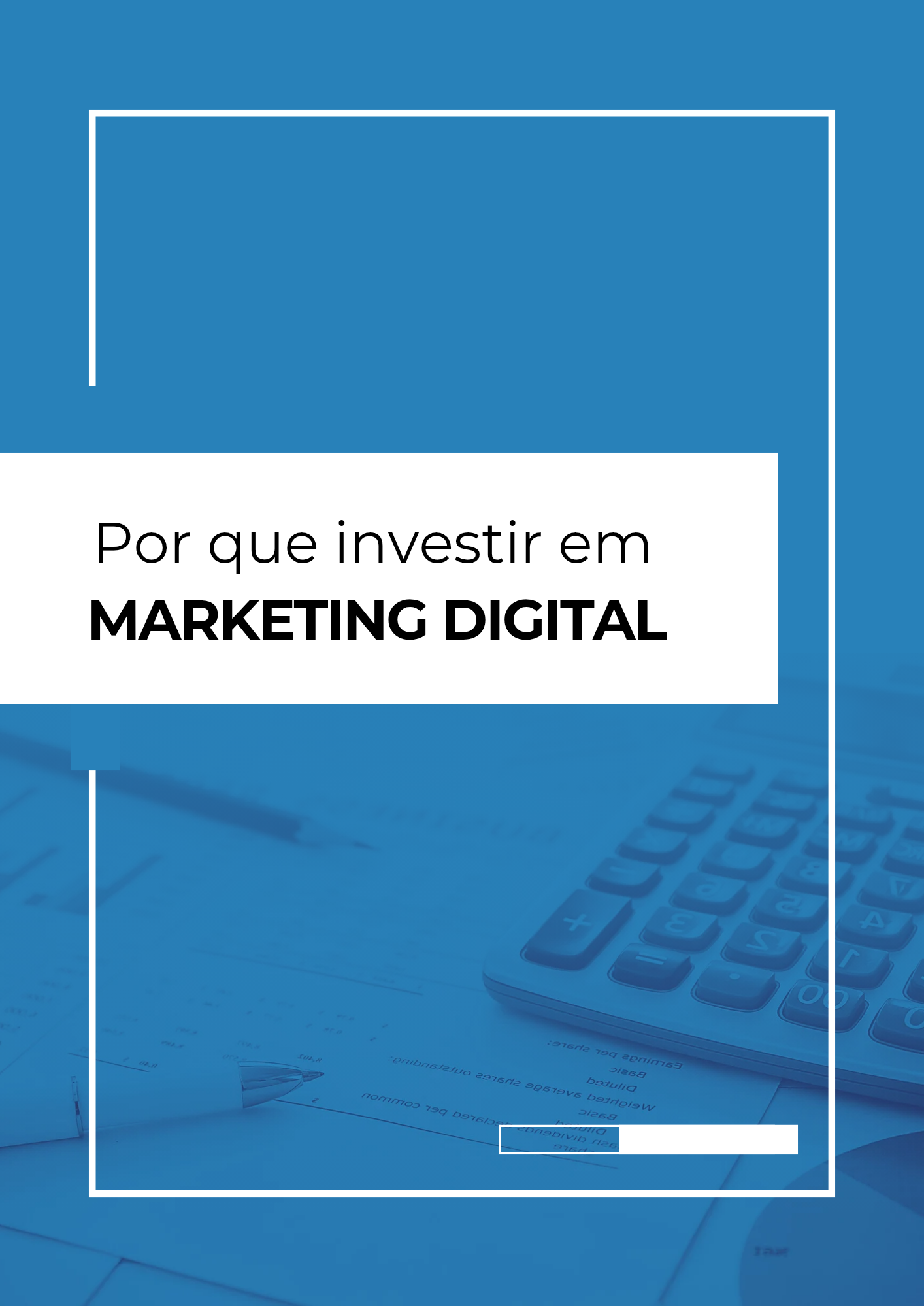 E-book de orquê investir em marketing digital