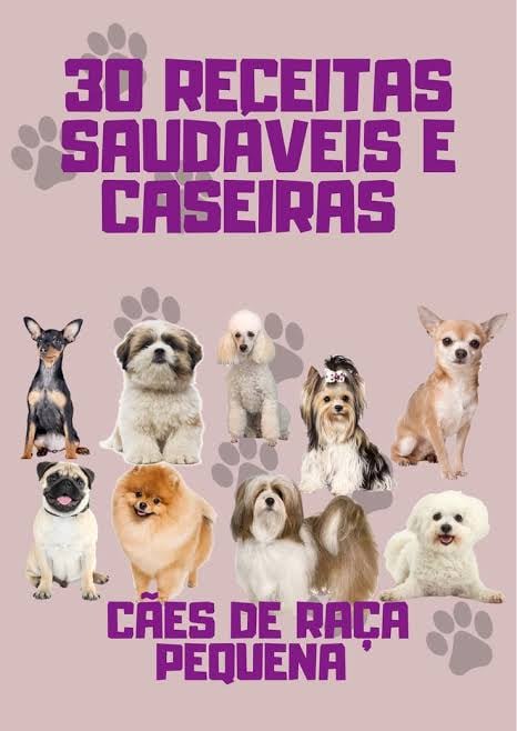 30 receitas básicas e caseiras para seu pet