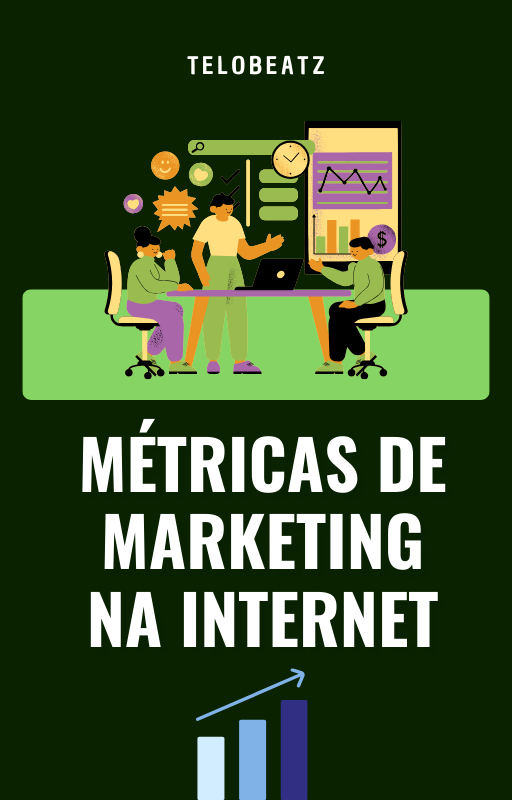 Métricas de Marketing na Internet