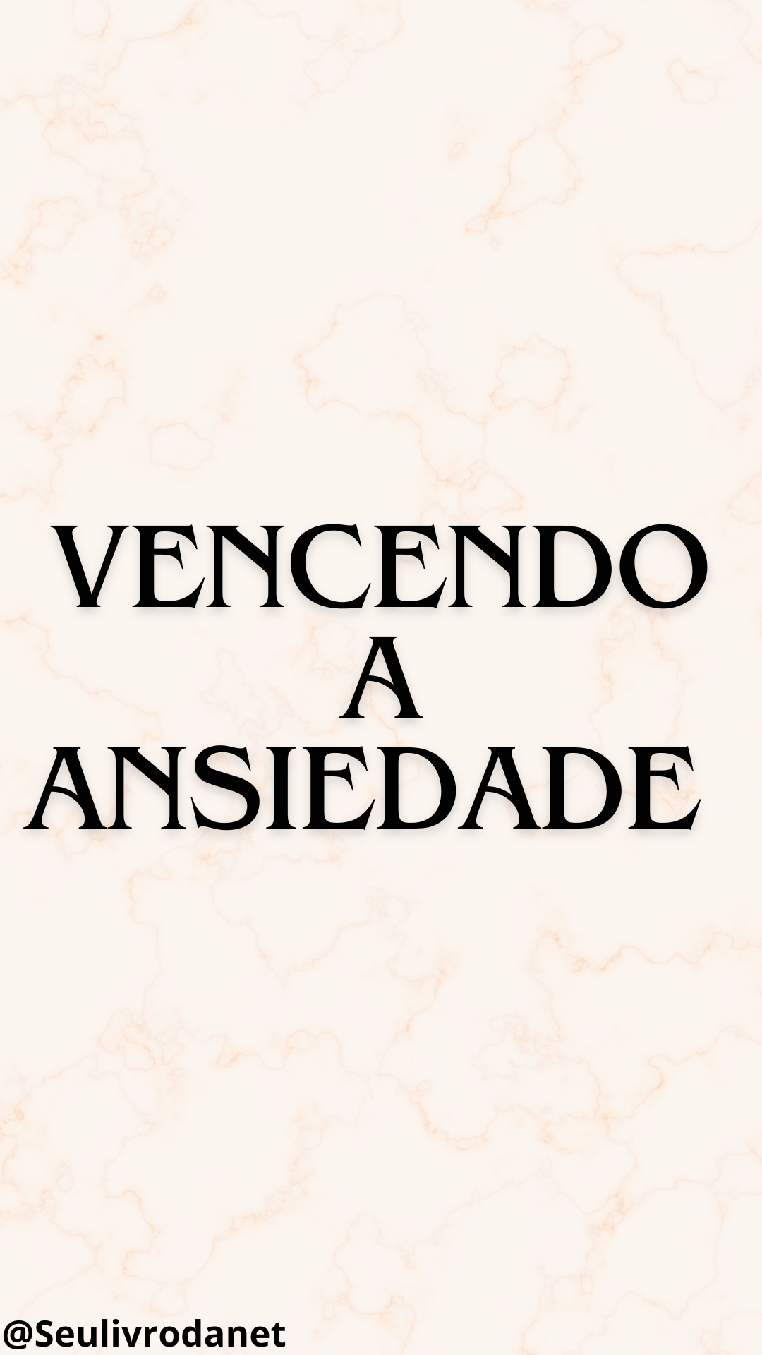 Vencendo a ansiedade