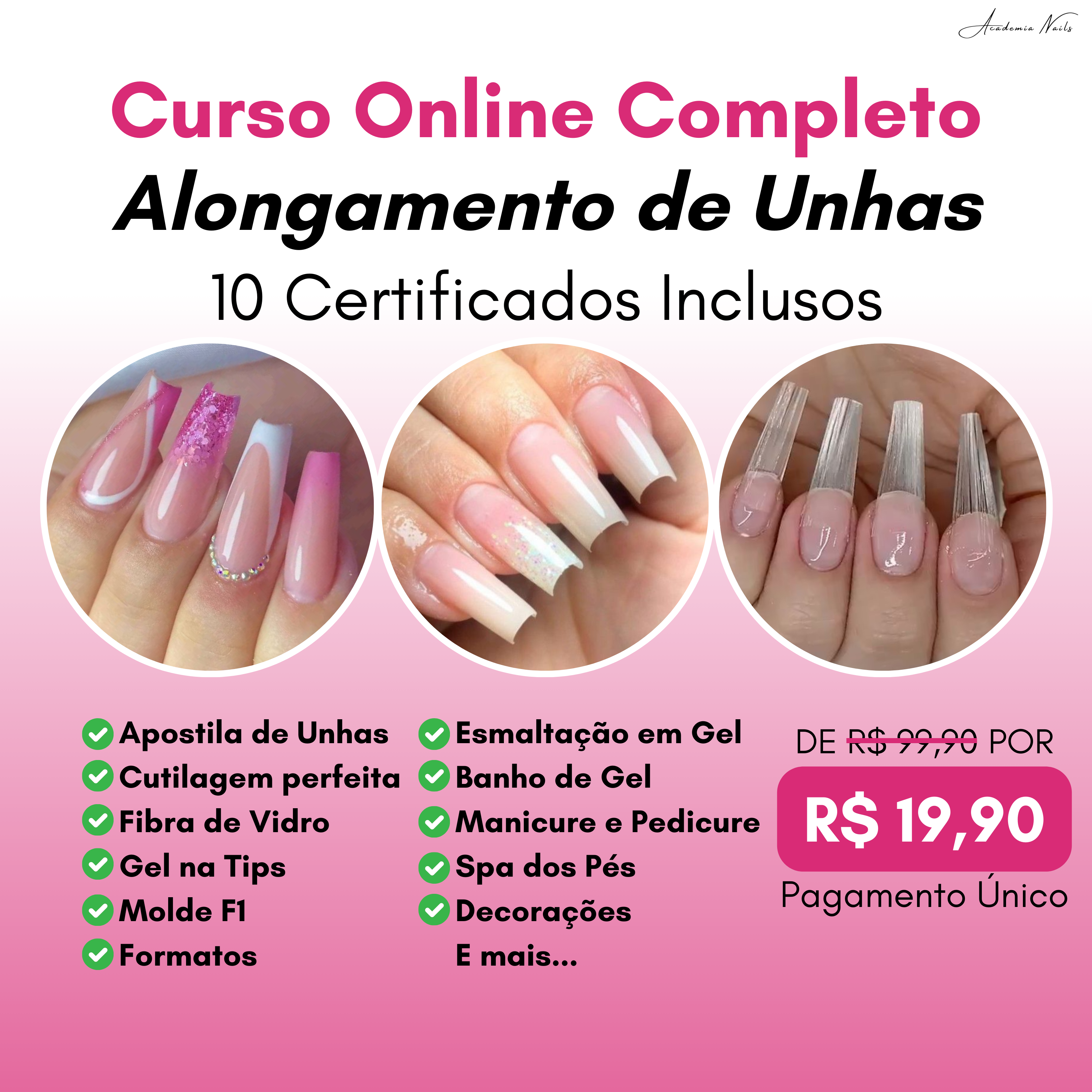 Curso Completo Alongamento de Unhas apenas R$19,90