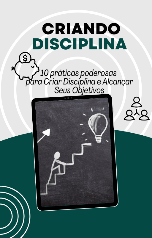 Aprenda a mudar sua vida criando disciplina