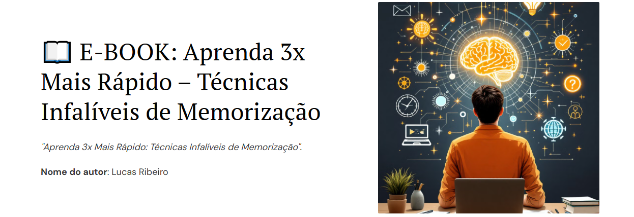 E-BOOK : Técnicas Infalíveis de Memorização