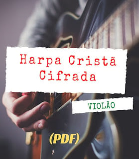 Harpa Cristã Cifrada Para Violão (pdf)