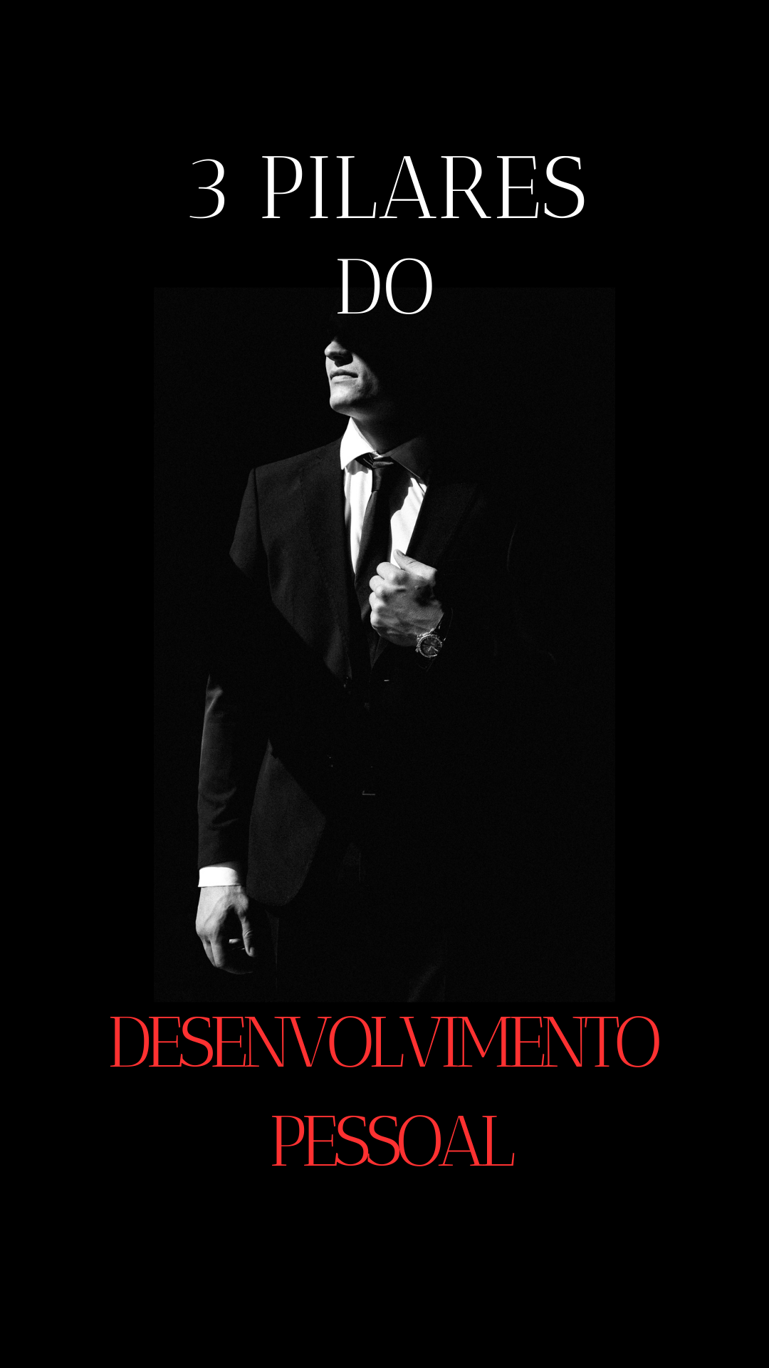 Ebook sobre Os 3 pilares do desenvolvimento pessoal