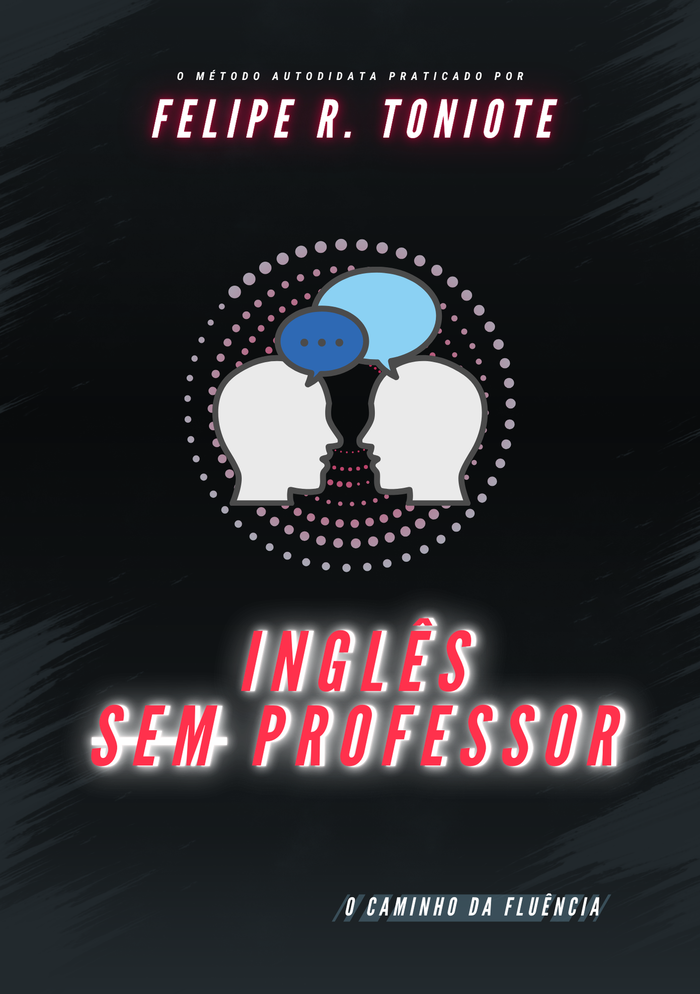 Livro de Inglês - Inglês Sem Professor (Ebook do Autodidata)