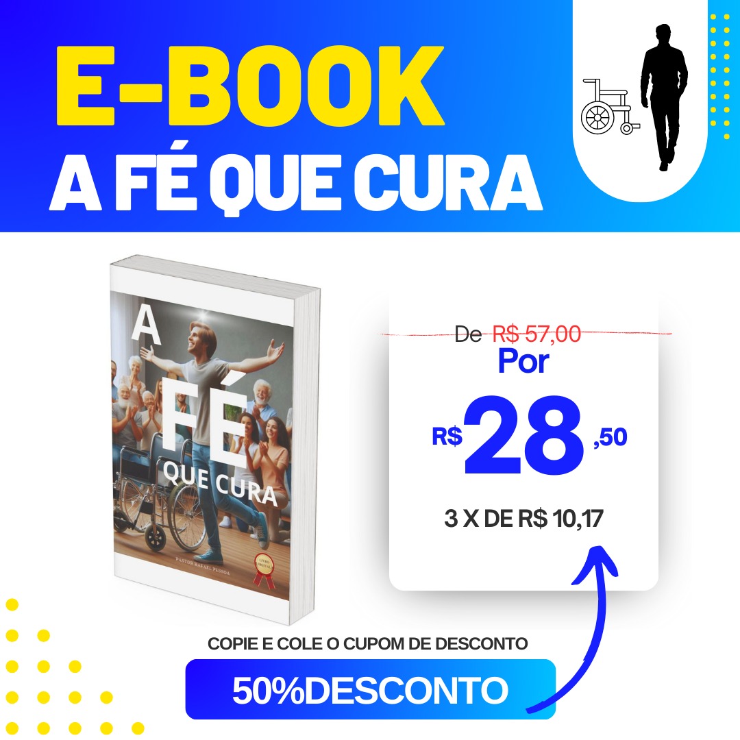 E-book: A FÉ QUE CURA